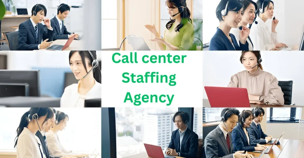 Call center staffing agency