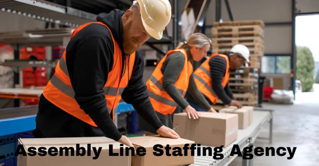 Assembly Line Staffing Agency