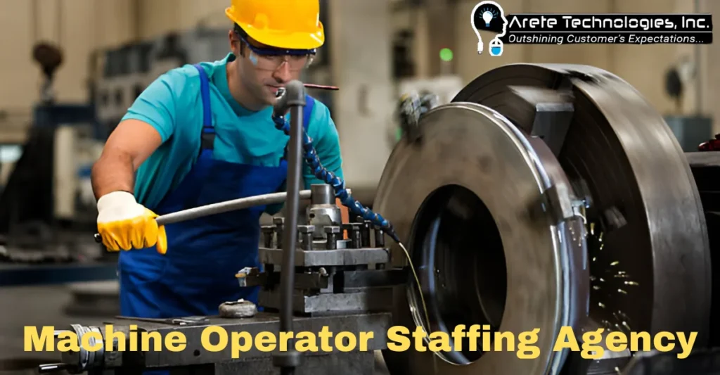 Machine Operator Staffing Agency