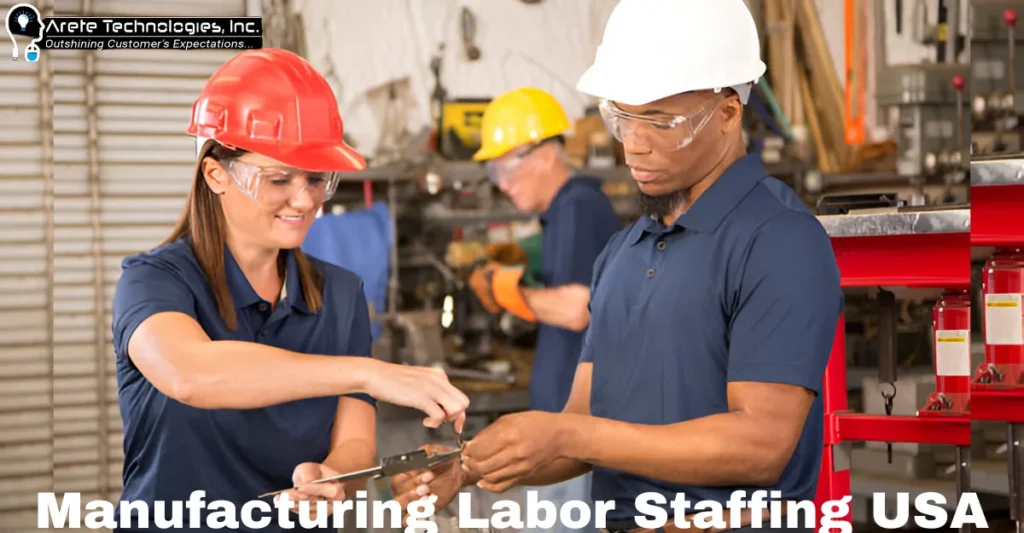 Manufacturing Labor Staffing USA